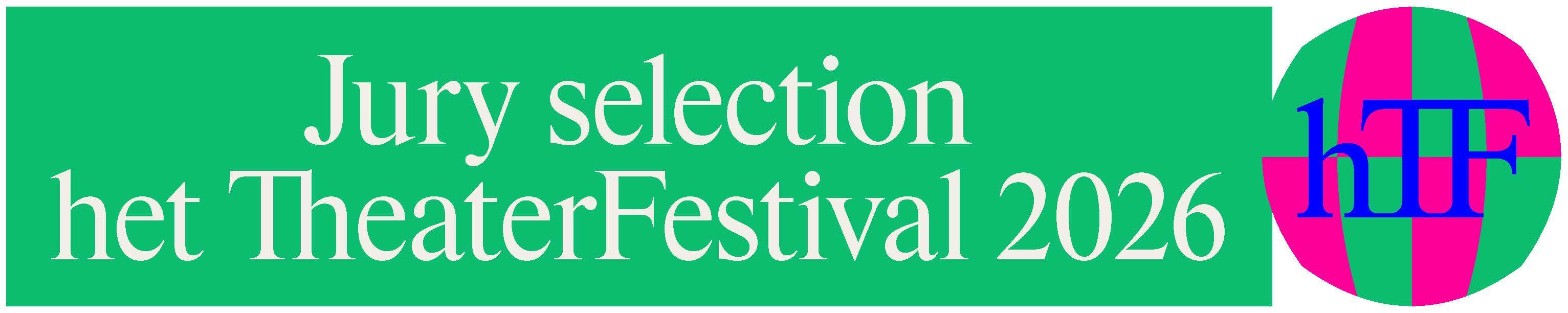Selected by HET THEATERFESTIVAL 2026